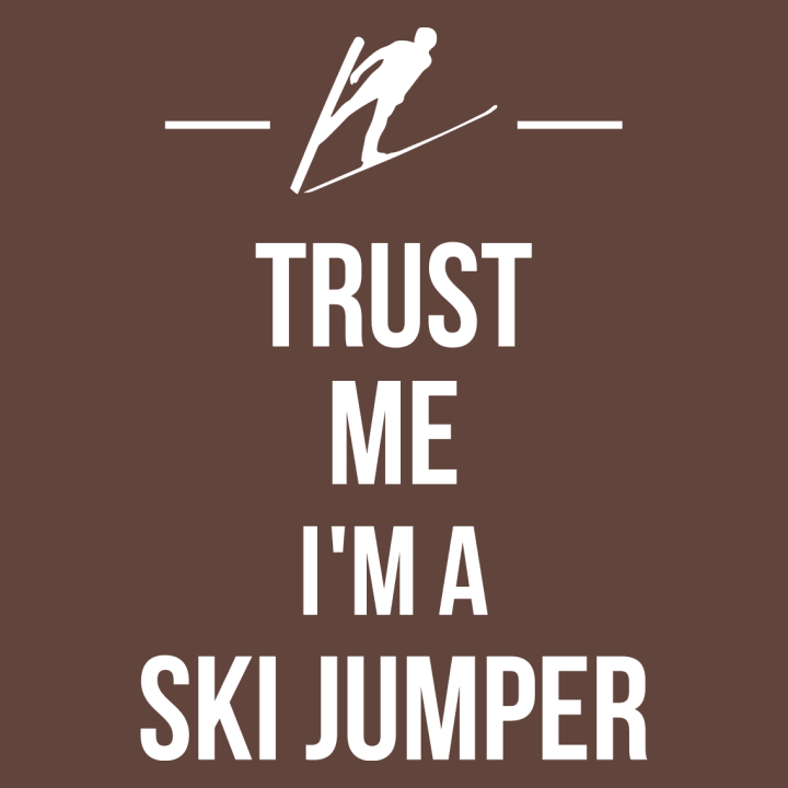 Trust Me I´m A Ski Jumper Stoffpose 0 image