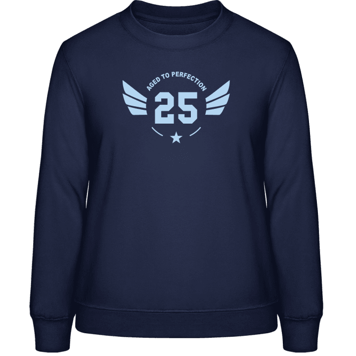 25 Perfection Sweat-shirt pour femme 0 image