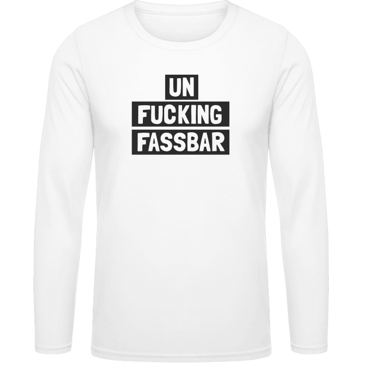Unfuckingfassbar Long Sleeve Shirt 0 image