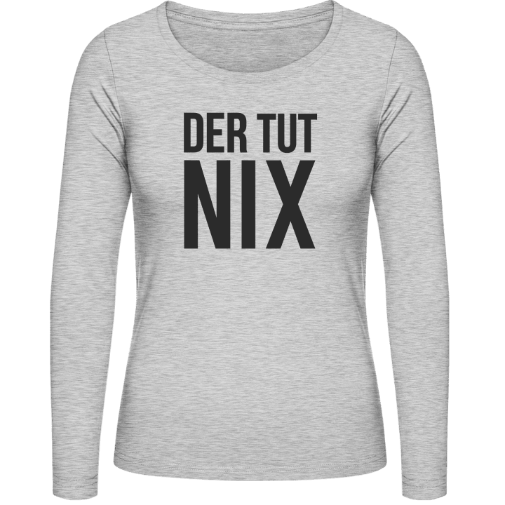 Der Tut Nix Typo Frauen Langarmshirt 0 image