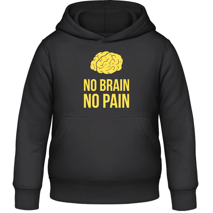 No Brain No Pain Sweat à capuche pour enfants contain pic
