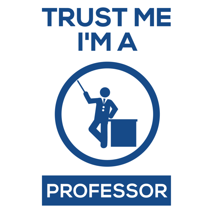 Trust Me I'm A Professor Kapuzenpulli 0 image