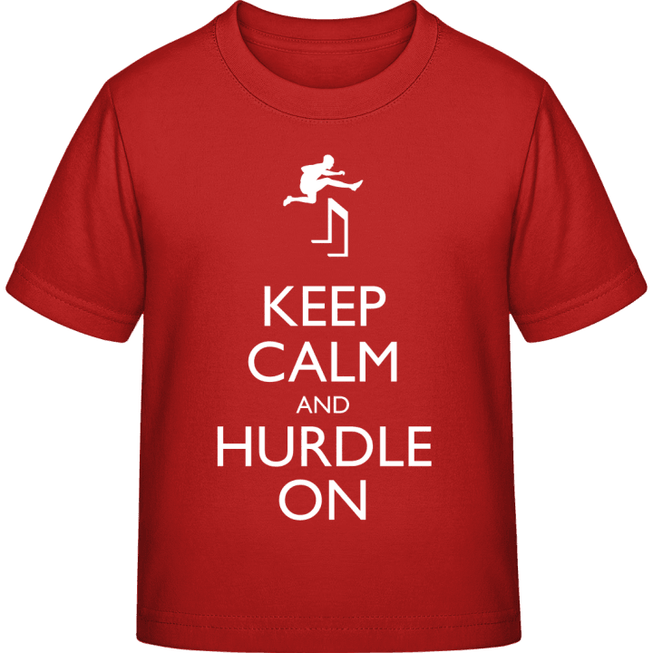 Keep Calm And Hurdle ON T-skjorte for barn contain pic