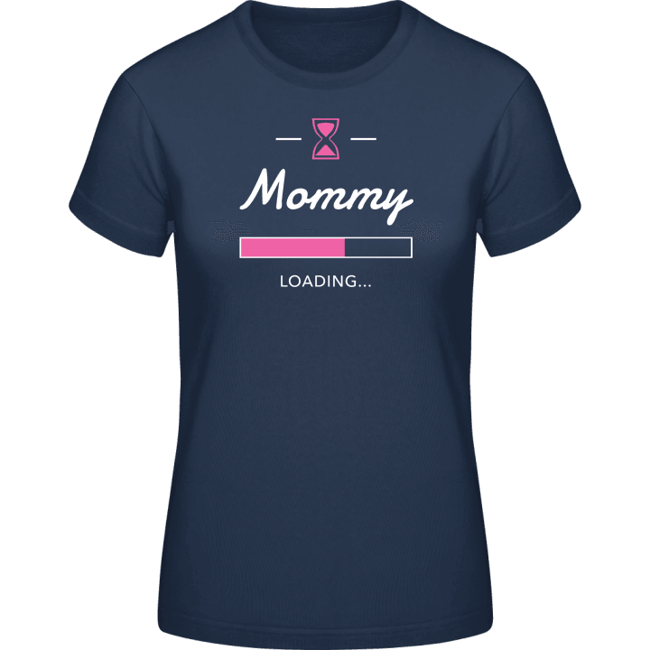 Mommy Loading Baby Girl Vrouwen T-shirt 0 image