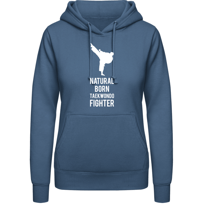Natural Born Taekwondo Fighter Vrouwen Hoodie contain pic