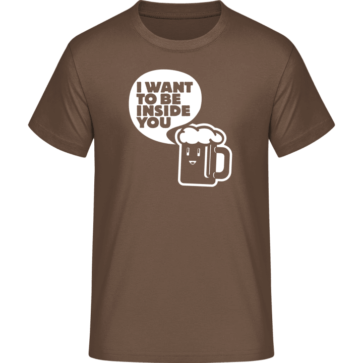 I Want To Be Inside You T-Shirt 0 image