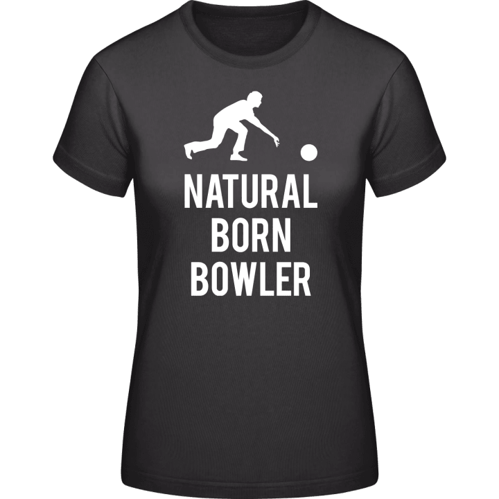Natural Born Bowler Vrouwen T-shirt contain pic