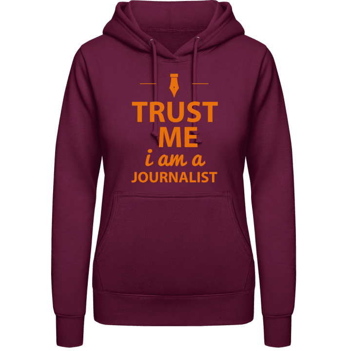 Trust Me I´m A Journalist Sweat à capuche pour femme contain pic