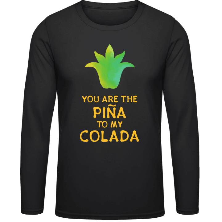 Pina To My Colada Pineapple Long Sleeve Shirt 0 image
