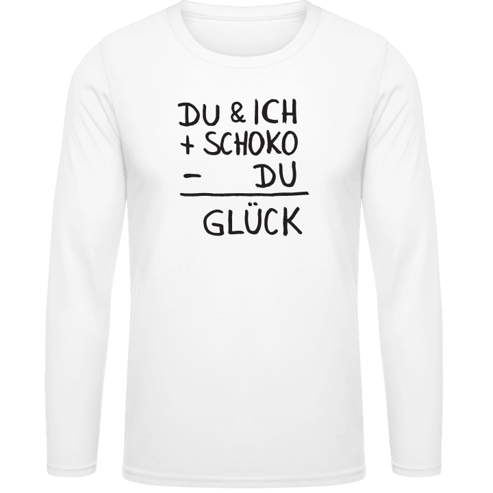 Du & Ich + Schoko - Du = Glück T-shirt à manches longues contain pic