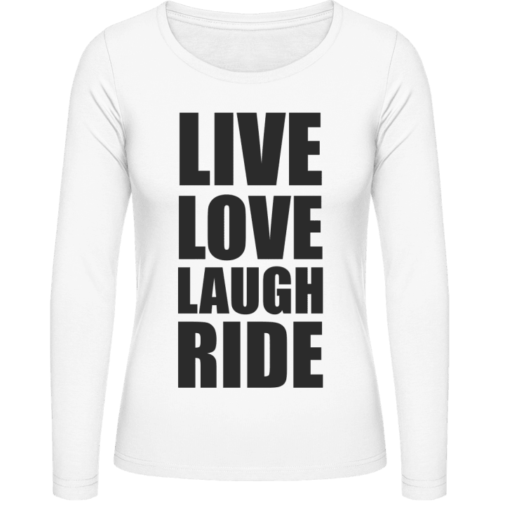 Live Love Laugh Ride Langermet skjorte for kvinner contain pic