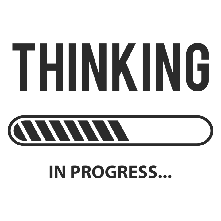 Thinking In Progress T-skjorte 0 image