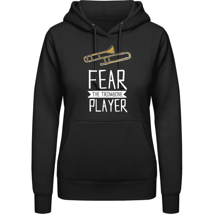 Fear The Trombone Player Sweat à capuche pour femme contain pic