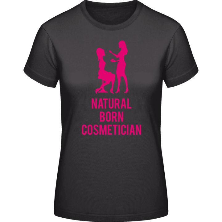 Natural Born Cosmetician Vrouwen T-shirt 0 image