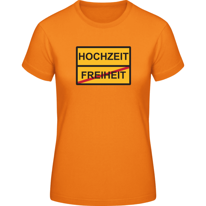 Freiheit Hochzeit Schild T-shirt för kvinnor contain pic