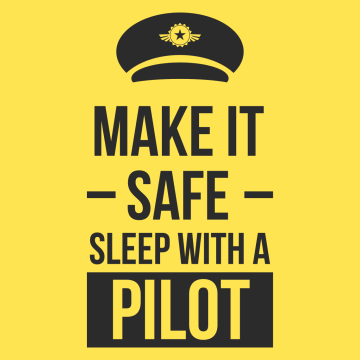 Make It Safe Sleep With A Pilot Vrouwen Lange Mouw Shirt 0 image