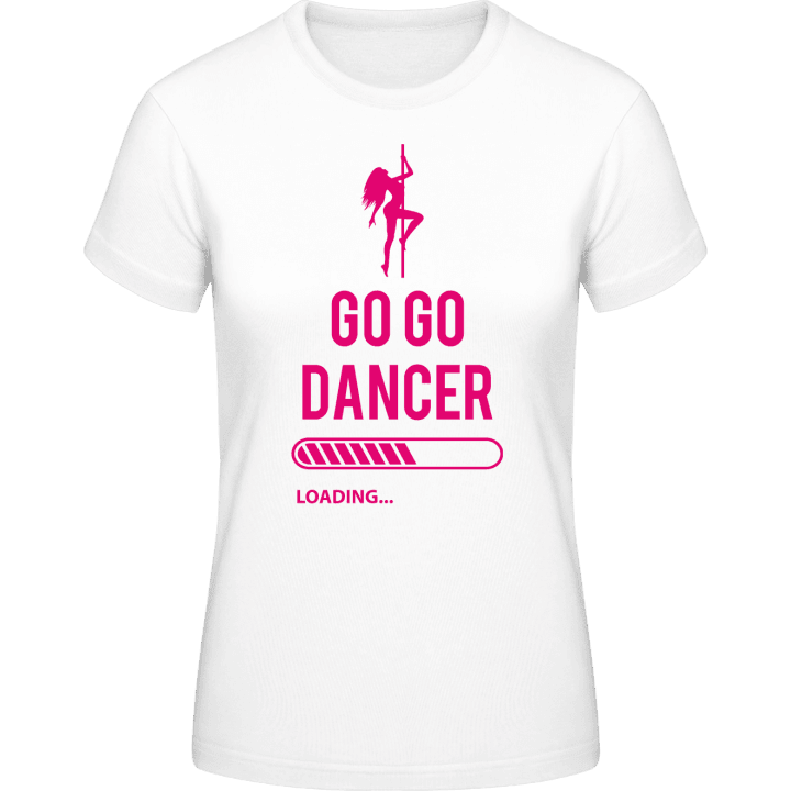 Go Go Dancer Loading T-shirt för kvinnor 0 image