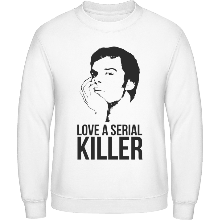 Love A Serial Killer Sweatshirt 0 image