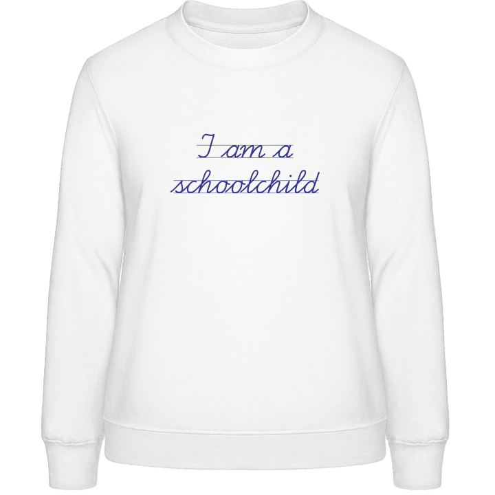 I Am A Schoolchild Frauen Sweatshirt contain pic