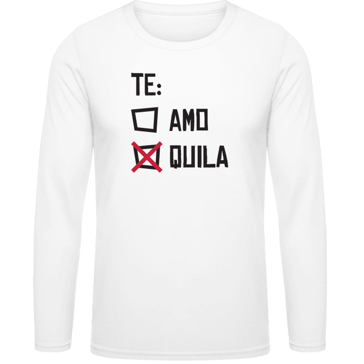 Te Amo Te Quila Shirt met lange mouwen contain pic