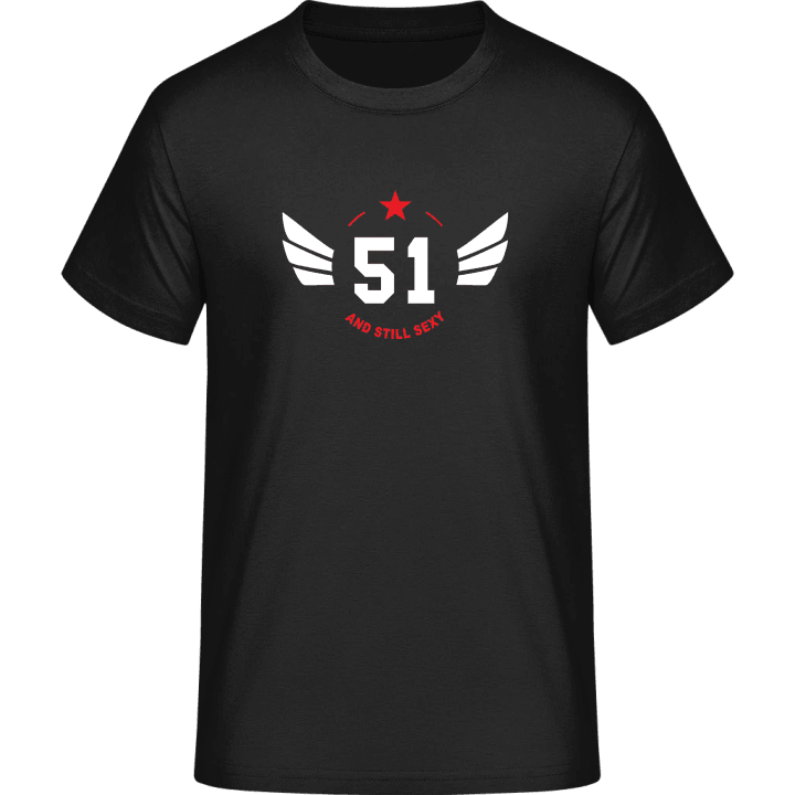 51 and still sexy T-Shirt 0 image