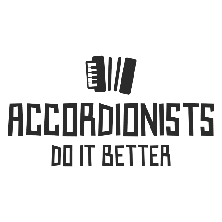 Accordionists Do It Better Vrouwen T-shirt 0 image