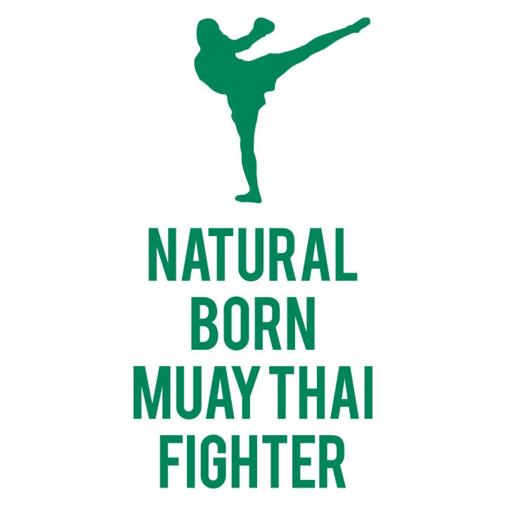 Natural Born Muay Thai Fighter Maglietta 0 image