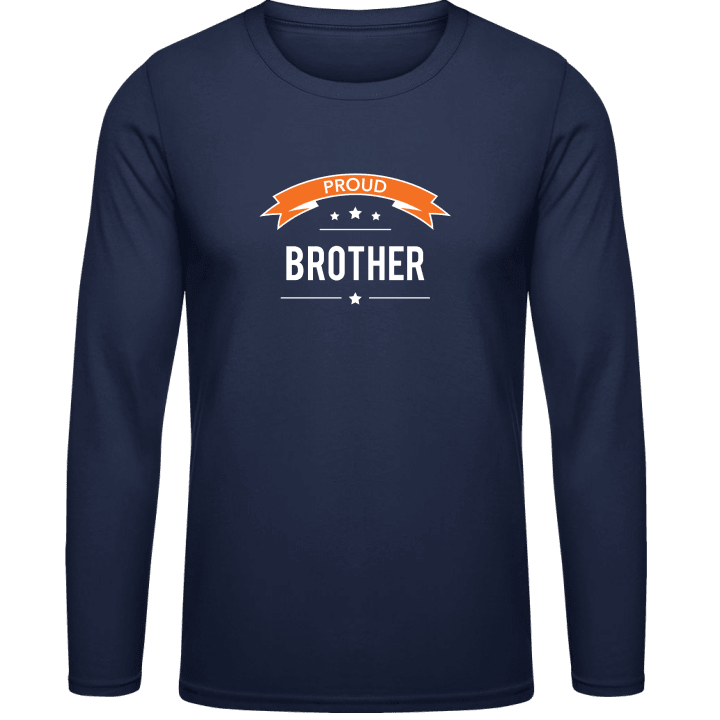 Proud Brother Long Sleeve Shirt 0 image