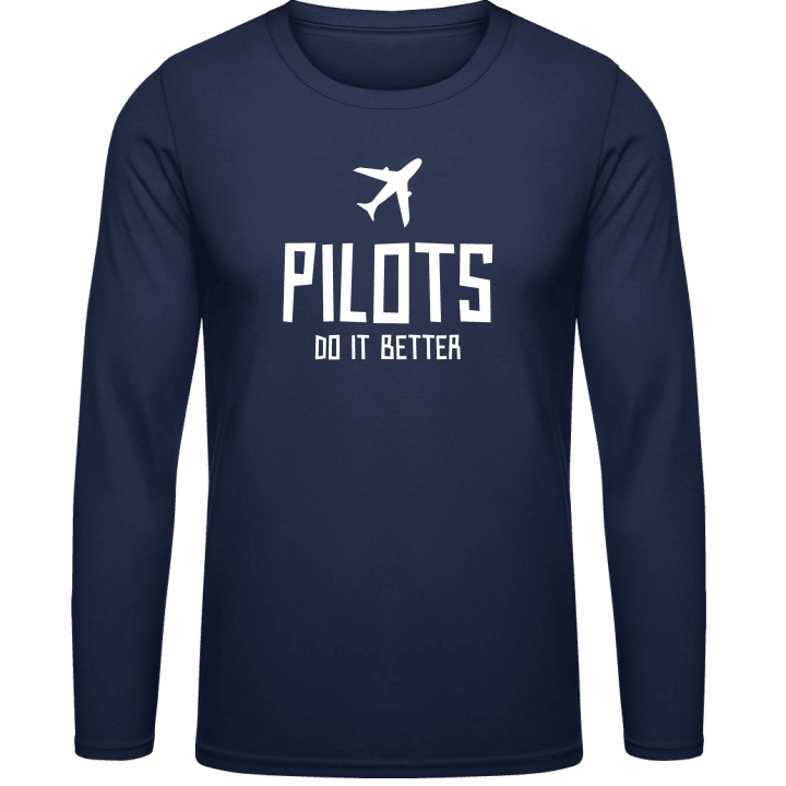 Pilots Do It Better Langarmshirt contain pic