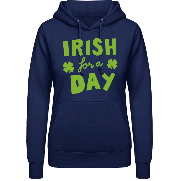 Irish For A Day Vrouwen Hoodie 0 image