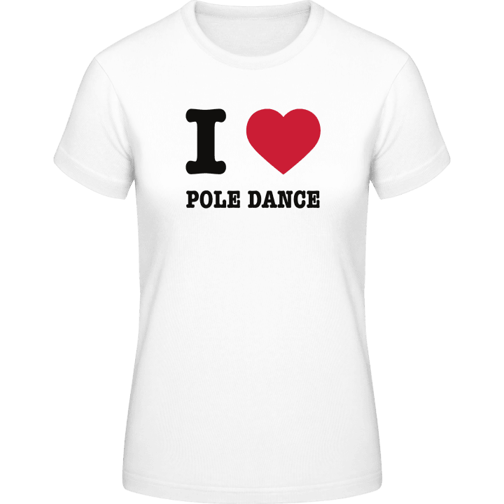 I Love Pole Dance T-skjorte for kvinner 0 image
