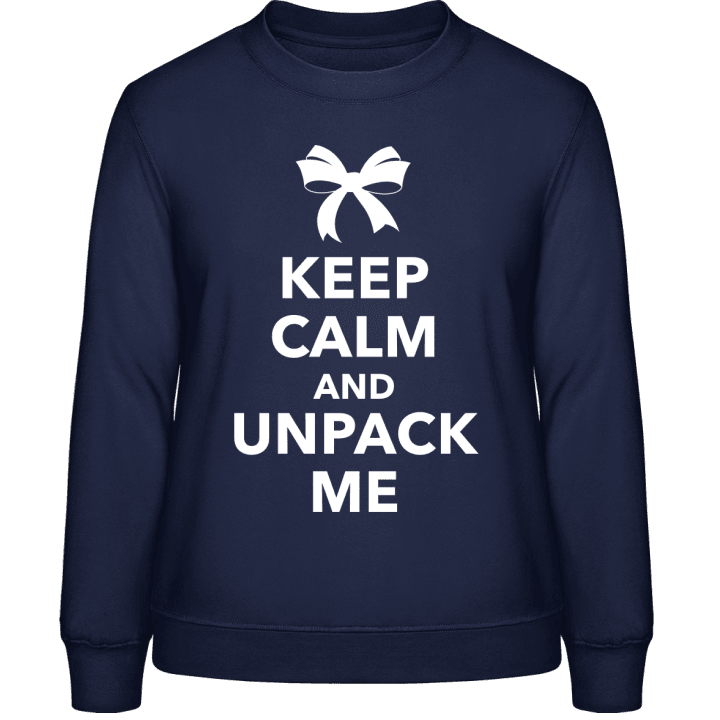 Keep Calm And Unpack Me Sweatshirt för kvinnor 0 image