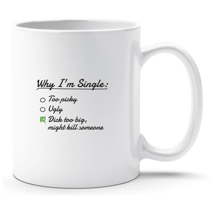 Why I'm Single Tasse contain pic