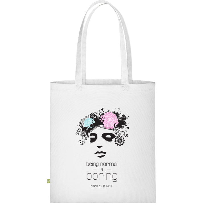 Being Normal Is Boring Stofftasche 0 image