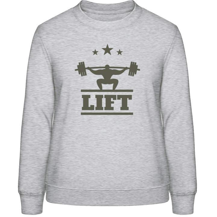 Lift Women Sweatshirt contain pic