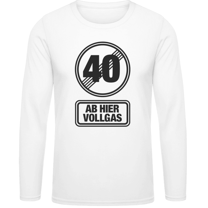 40 Ab Hier Vollgas T-shirt à manches longues 0 image