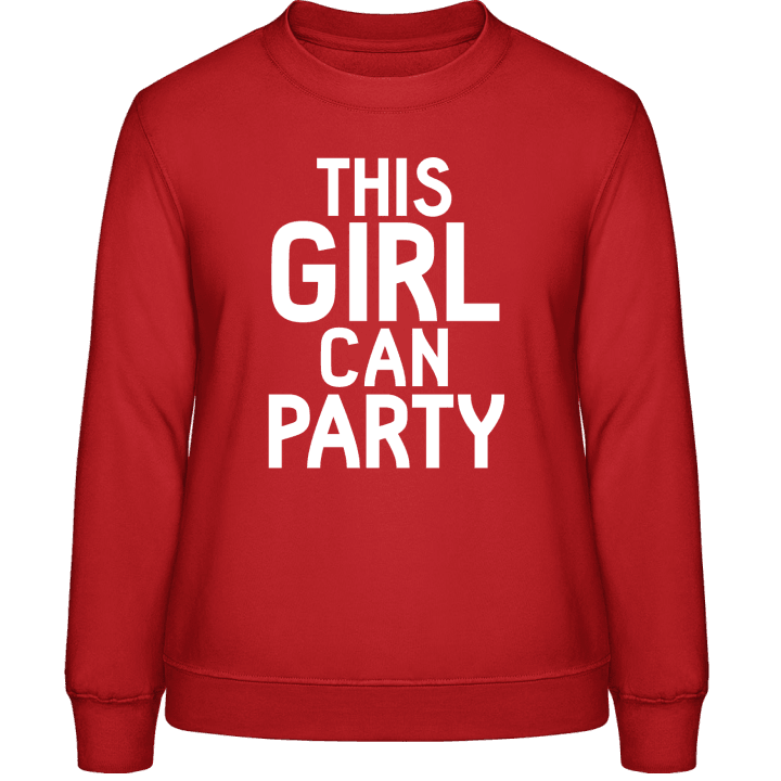 This Girl Can Party Sweatshirt för kvinnor contain pic