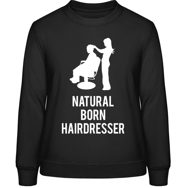 Natural Born Hairdresser Sweatshirt för kvinnor contain pic