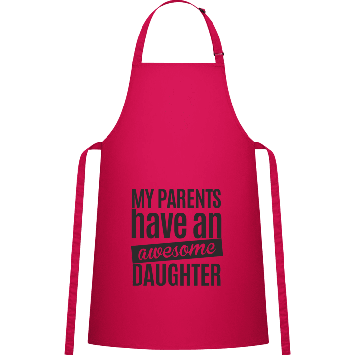 My Parents Have An Awesome Daughter Kitchen Apron 0 image