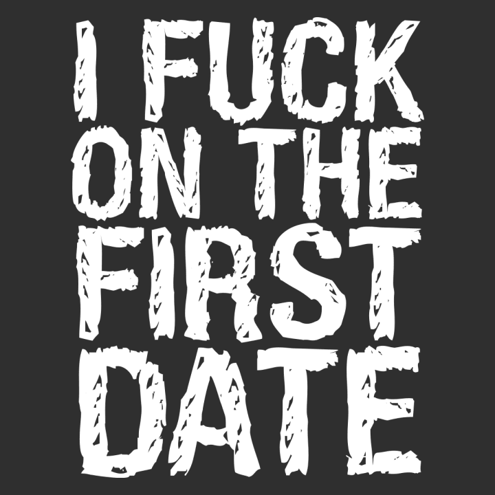 I Fuck On The First Date T-shirt à manches longues 0 image