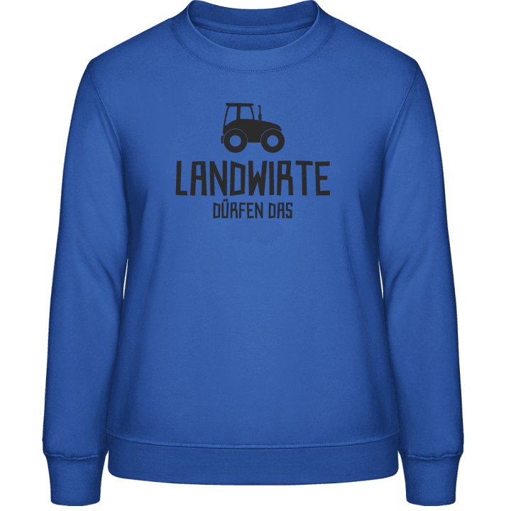 Landwirte dürfen das Frauen Sweatshirt contain pic