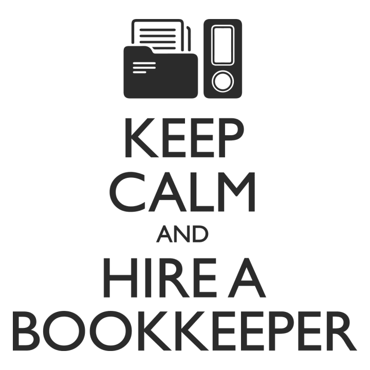 Keep Calm And Hire A Bookkeeper Stofftasche 0 image
