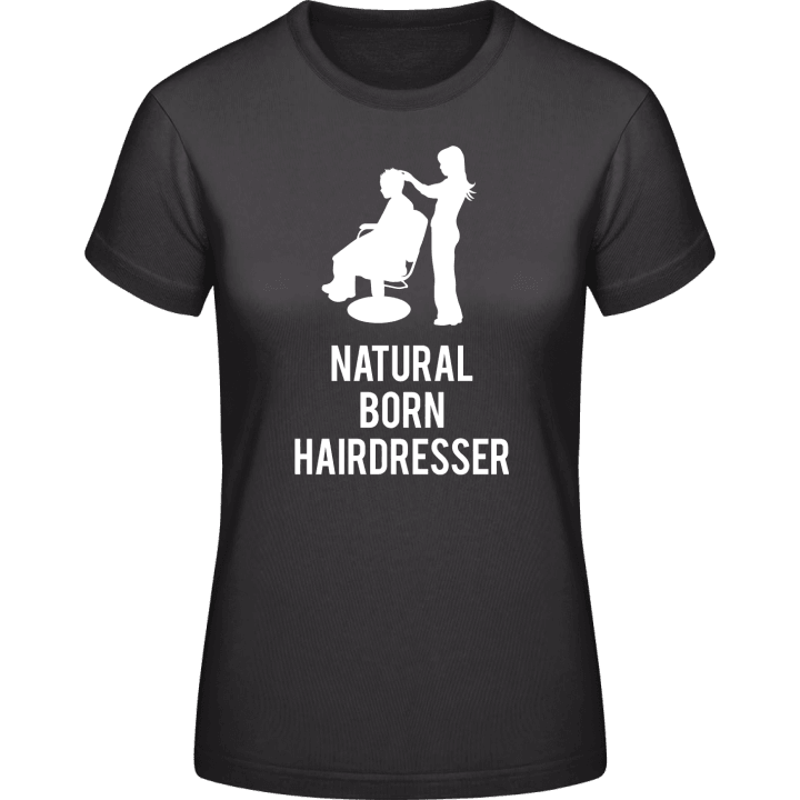 Natural Born Hairdresser T-shirt til kvinder 0 image