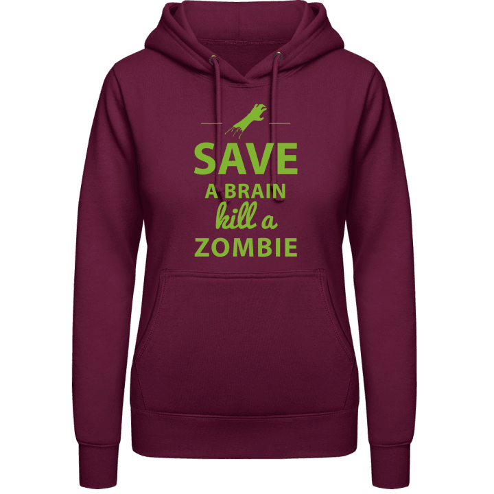 Save A Brain Kill A Zombie Sudadera con capucha para mujer 0 image