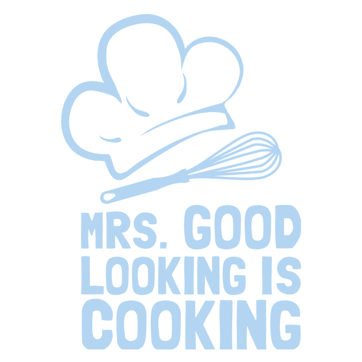 Mrs. Good Looking Is Cooking T-shirt til kvinder 0 image