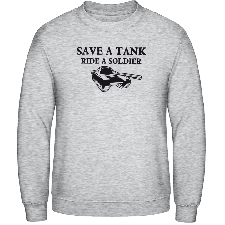 Save A Tank Sweatshirt contain pic