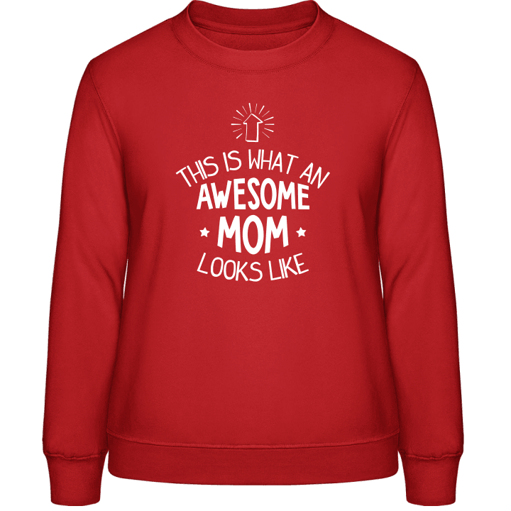 This Is What An Awesome Mom Looks Like Star Frauen Sweatshirt 0 image
