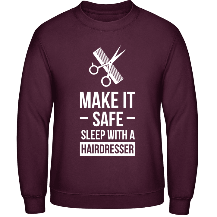 Make it Safe Sleep With A Hairdresser Sweatshirt 0 image