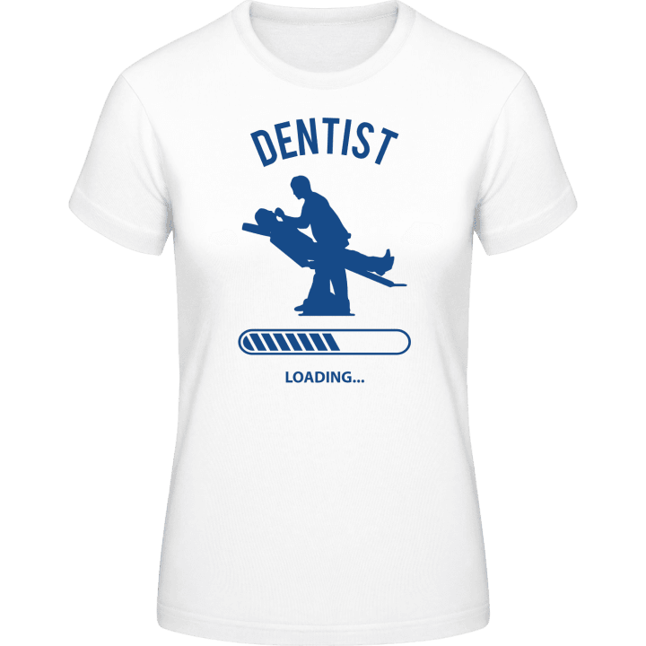 Dentist Loading T-skjorte for kvinner contain pic