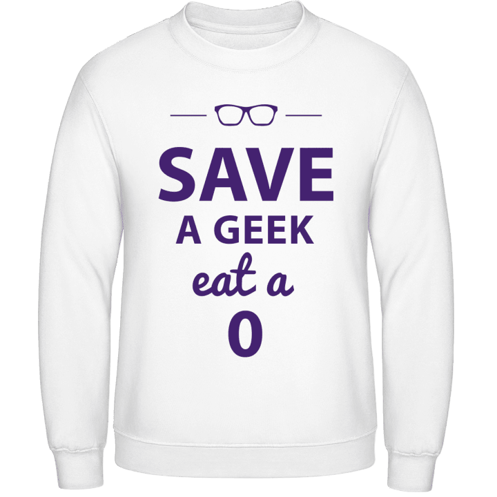 Save A Geek Eat A 0 Sweatshirt contain pic